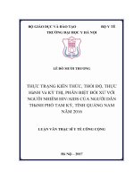 Thực trạng kiến thức, thái độ, thực hành và kỳ thị, phân biệt đối xử với người nhiễm HIVAIDS của người dân thành phố tam kỳ, tỉnh quảng nam năm 2016 