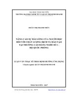 Nâng cao sự hài lòng của người học đối với chất lượng dịch vụ đào tạo tại trường cao đẳng nghề số 1   bộ quốc phòng 