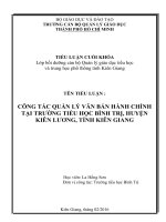 Tiểu luận lớp bồi dưỡng cán bộ quản lý phổ thông 2017 Công tác quản lý văn bản tại trường Tiểu học Bình trị huyện Kiên Lương tỉnh Kiên Giang