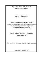 Hoàn thiện hệ thống xếp hạng tín dụng nội bộ tại ngân hàng thương mại cổ phần ngoại thương việt nam chi nhánh tỉnh kon tum (tt) 
