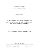Tổ chức dạy học theo chủ đề trong dạy học chương chuyển hóa vật chất và năng lượng (sinh học 11   trung học phổ thông) 
