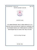 Xác định tính khả thi và tính chính xác của phương pháp ghi nhật ký thời gian chờ đợi của người bệnh trong quy trình khám tại phòng khám bệnh viện đa khoa phú thọ năm 2016 
