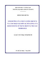Ảnh hưởng của chất lượng dịch vụ và cảm nhận giá đến sự hài lòng của khách hàng sử dụng dịch vụ trả sau mobigold 