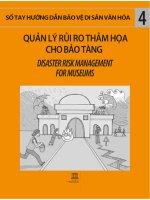 Sổ tay hướng dẫn bảo vệ di sản văn hóa  Tập 4  Quản lý rủi ro thảm họa