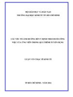 CAC YEU TO ANH HUONG DEN y DINH THEO DUOI CONG VIEC CUA UNG VIEN TRONG QUA TIRNH TUYEN DUNG