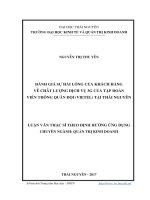Đánh giá sự hài lòng của khách hàng về chất lượng dịch vụ 3g của tập đoàn viễn thông quân đội (vietel) tại thái nguyên 