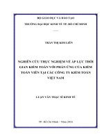 Nghiên cứu thực nghiệm về áp lực thời gian kiểm toán với phản ứng của kiểm toán viên tại các công ty kiểm toán việt nam 