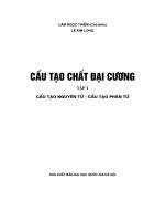 Cấu tạo chất đại cương 2 tập cấu tạo nguyên tử cấu tạo phân tử  trạng thái ngưng tụ của các chất