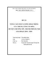 Nâng cao chất lượng hoạt động của Trung tâm Văn hóa huyện Chương Mỹ, thành phố Hà Nội giai đoạn 20162020