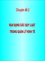 BÀI GIẢNG điện tử KINH tế CHÍNH TRỊ   vận DỤNG các QUY LUẬT TRONG QUẢN lý KINH tế