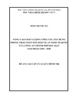 Nâng cao chất lượng công tác xây dựng phong trào toàn dân bảo vệ an ninh tổ quốc của công an thành phố bắc kạn giai đoạn 2016   2020