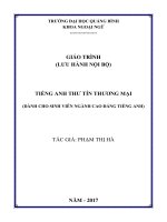 GIÁO TRÌNH TIẾNG ANH THƯ tín THƯƠNG mại (DÀNH CHO SINH VIÊN NGÀNH CAO ĐẲNG TIẾNG ANH) 