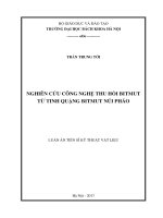 Luận án tiến sĩ nghiên cứu công nghệ thu hồi bitmut từ tinh quặng bitmut núi pháo 