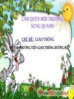 Bài giảng lớp Chồi chủ đề Phương tiện giao thông đường bộ