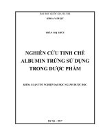 Nghiên cứu tinh chế albumin trứng sử dụng trong dược phẩm