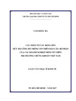 Các nhân tố tác động đến mức độ công bố thông tin trên báo cáo bộ phận của các doanh nghiệp niêm yết trên thị trường chứng khoán việt nam 