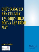 CHỨC NĂNG cơ bản của máy tạo NHỊP  THEO dõi và lập TRÌNH máy