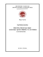 Tập bài giảng phương pháp dạy học giáo dục quốc phòng và an ninh 1 