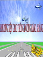 Bài giảng lớp Mầm chủ đề Phương tiện giao thông đường hàng không