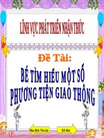 Bài giảng lớp Mầm chủ đề Phương tiện giao thông