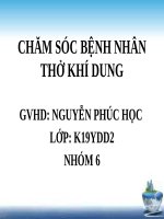CHĂM SÓC BỆNH NHÂN THỞ KHÍ DUNG