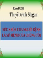 Thuyết Trình Slogan Sức Khỏe Của Người Bệnh Là Sứ Mệnh Của Chúng Tôi