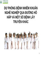 Dự Phòng Bệnh Nhiễm Khuẩn Nghề Nghiệp Qua Đường Hô Hấp Và Một Số Bệnh Lây Truyền Khác