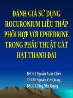 Đánh Giá Sử Dụng Rocuronium Liều Thấp Phối Hợp Với Ephedrine Trong Phẩu Thuật Cắt Hạt Thanh Đai