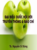 BÀI GIẢNG  ĐẠI BIỂU QUỐC HỘI VỚI TRUYỀN THÔNG & BÁO CHÍ