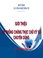 GIỚI THIỆU HỆ THỐNG CHỨNG THỰC CHỮ KÝ SỐ CHUYÊN DÙNG
