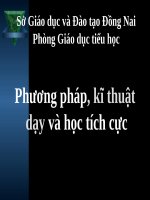 Phương pháp, kĩ thuật  dạy và học tích cực