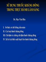 SỬ DỤNG THUỐC KHÁNG ĐÔNG TRONG THỰC HÀNH LÂM SÀNG