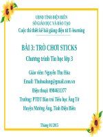 BÀI GIẢNG TRÒ CHƠI STICKS