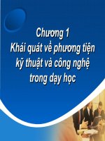 Khái quát về phương tiện kỹ thuật và công nghệ trong dạy học
