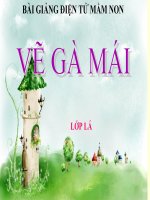 Bài giảng điện tử mầm non đề tài Vẽ con gà mái (lớp Lá)