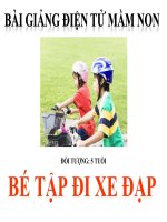 Bài giảng điện tử mầm non đề tài LQVH: Bé tập đi xe đạp (lớp Lá)