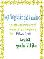 Chủ đề nhánh :tìm hiểu một số phương tiện giao thông đường thủy