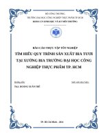 tìm hiểu quy trình sản xuất bia tươi tại xưởng bia trường đại học công nghiệp thực phẩm tp  hcm 