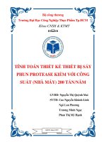 tính toán thiết kế thiết bị sấy phun protease kiềm với công suất (nhà máy) 200 tấn năm 