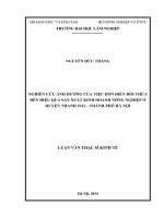 Nghiên cứu ảnh hưởng của việc dồn điển đổi thửa đến hiệu quả sản xuất kinh doanh nông nghiệp ở huyện thanh oai   thành phố hà nội 