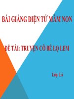 Bài giảng điện tử mầm non đề tài Truyện Cô bé lọ lem (lớp Lá)
