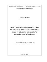 Thực trạng và giải pháp hoàn thiện phương pháp định giá đất hàng loạt phục vụ xây dựng bảng giá đất tại thành phố hồ chí minh 