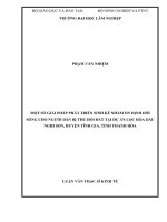 Một số giải pháp phát triển sinh kế nhằm ổn định đời sống cho người dân bị thu hồi đất tại dự án lọc hóa dầu nghi sơn, huyện tĩnh gia, tỉnh thanh hóa 