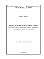 Một số giải pháp đẩy mạnh chuyển dịch cơ cấu kinh tế nông nghiệp theo hướng công nghiệp hóa, hiện đại hóa tại huyện thạch thành   tỉnh thanh hóa 