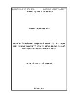 Nghiên cứu đánh giá hiệu quả kinh tế và xác định chu kỳ kinh doanh tối ưu của rừng trồng cây gỗ lớn tại công ty TNHH vĩnh hưng 