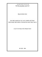 Dạy học nội dung xác suất, thống kê ở bậc trung học phổ thông với phương pháp trực quan  (tt)