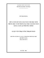 Rèn luyện kĩ năng giải toán cho học sinh trung học cơ sở trong dạy toán giải bài toán bằng cách lập phương trình