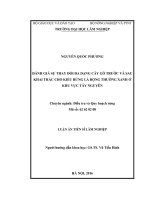 Đánh giá sự thay đổi đa dạng cây gỗ trước và sau khai thác cho kiểu rừng lá rộng thường xanh ở vực tây nguyên 