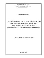 Tổ chức dạy học vật lí bằng tiếng anh cho học sinh lớp 11 trường trung học phổ thông chuyên ngoại ngữ (chủ đề sản xuất và sử dụng tiết kiệm điện năng) (tt) 