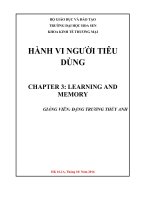 phân tích cách các nhà tiếp thị làm như thế nào để hiểu người tiêu dùng tìm hiểu sản phẩm và dịch vụ, sự khác nhau giữa các thuyết học tập  